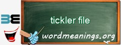 WordMeaning blackboard for tickler file